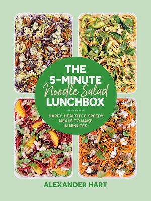 cover image of The 5-Minute Noodle Salad Lunchbox